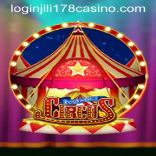 EcstaticCircus: An Enchanting Gaming Experience at JILI178 Casino
