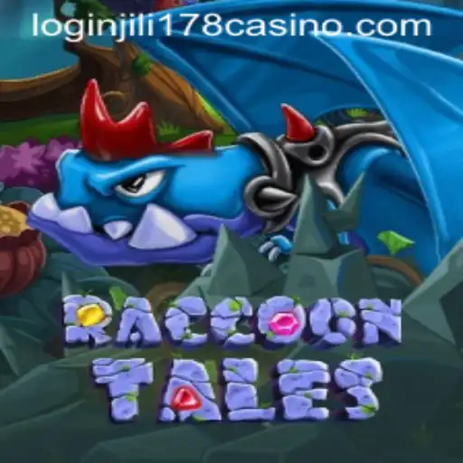 Exploring RaccoonTales: A Unique Casino Adventure with JILI178 Casino Login